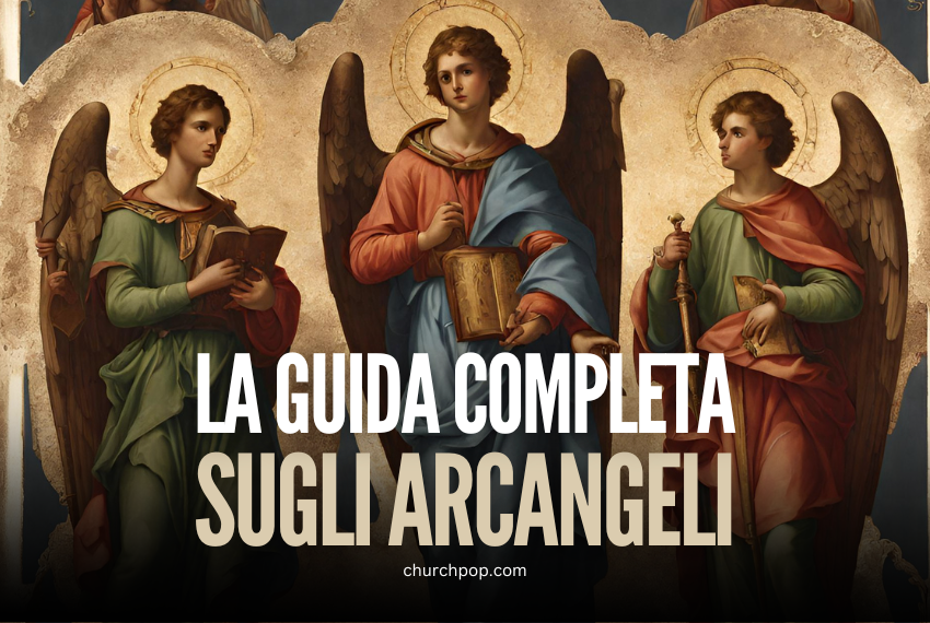 La Guida Completa sugli Arcangeli