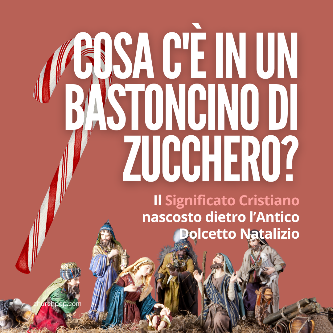 Cosa c'è in un Bastoncino di Zucchero? Il Significato Cristiano nascosto dietro l’Antico Dolcetto Natalizio