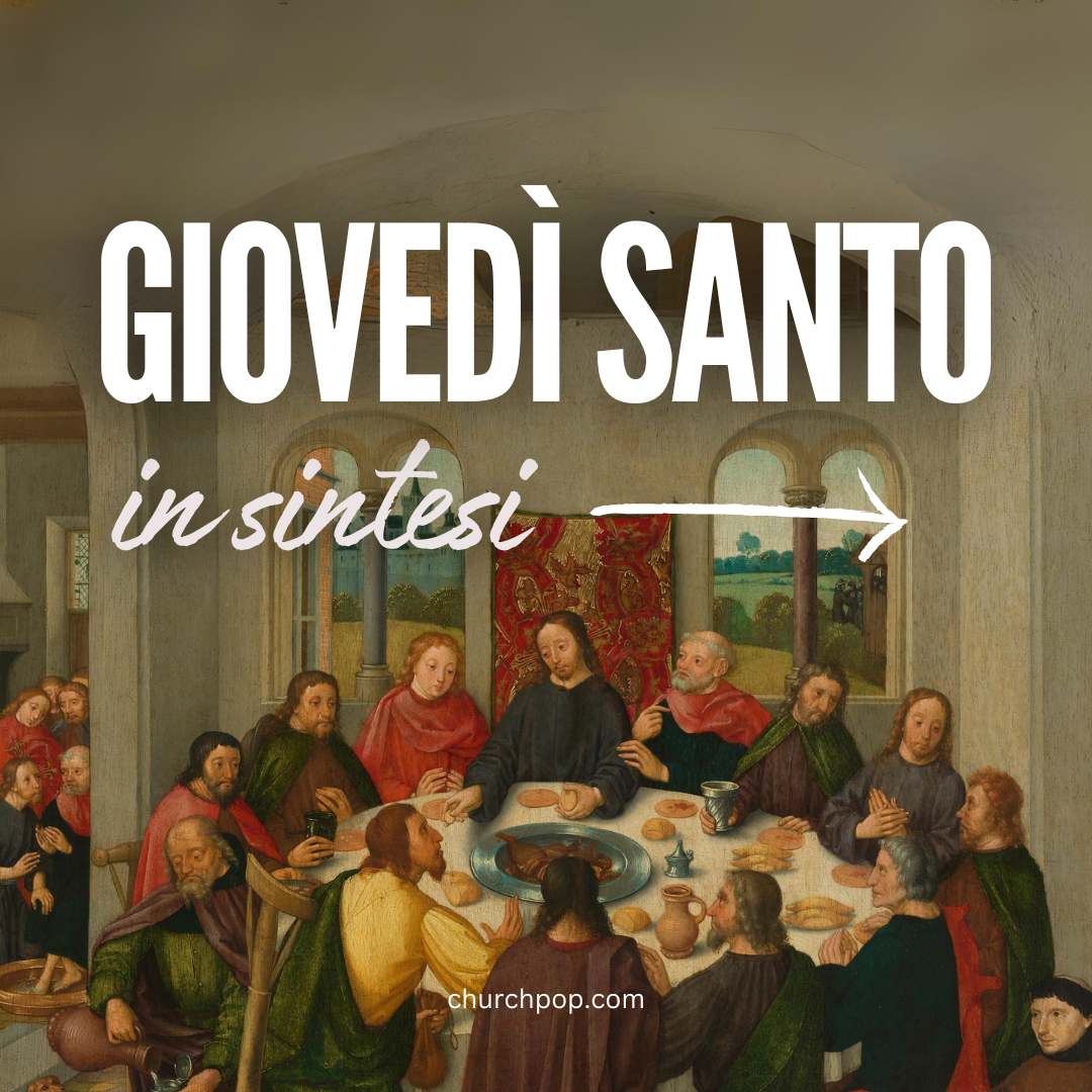 Il Significato del Giovedì Santo: 5 Cose che Ogni Cattolico deve Conoscere